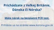 Bezplatné PCR testovanie po návrate zo Spojeného kráľovstva, Dánska a Nórska